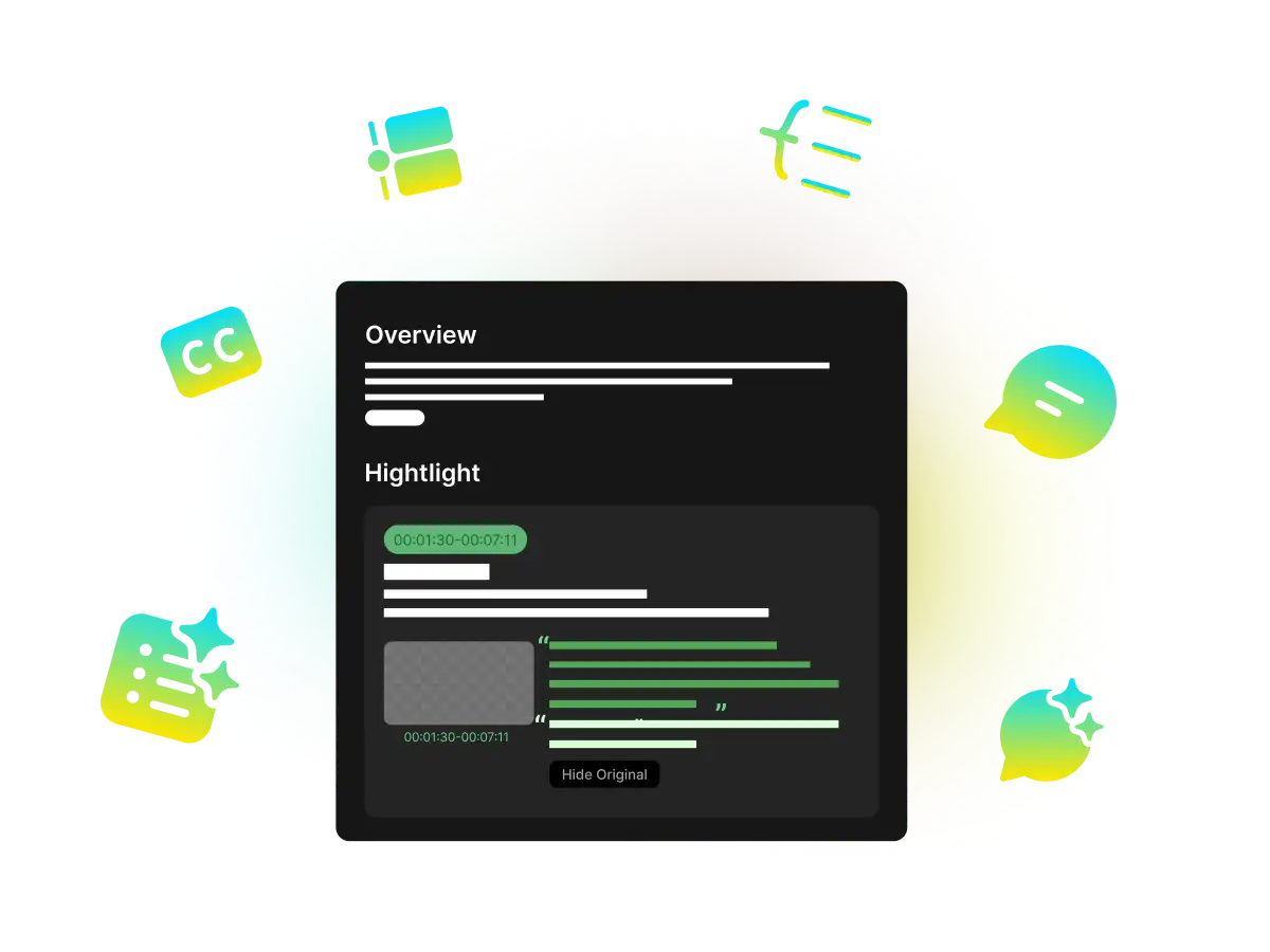 Instantly generate well-structured summaries with timestamps, create notes and mind maps, and support a wide range of scenarios.
